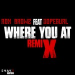 cover: Ron Browz - Where You At