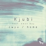 cover: Amon Bay|Kjubi - Cwyu/Home