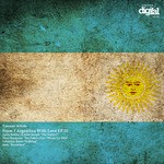 cover: John Joseph & Javier Benitez|Juan|Maxi Iborquiza|Sebastian Busto - From #Argentina With Love EP 02