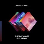 cover: Way Out West - Tuesday Maybe