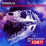 cover: Dogzilla - Without You