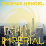 cover: Thomas Mengel - Imperial