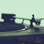 cover: Kobist - Back To 90s