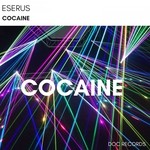 cover: Eserus - Cocaine