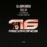 cover: Dj John Garcia - Feel EP