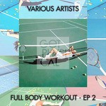 cover: Pezzner|Yulia Niko - Full Body Workout EP 2