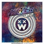 cover: Obscene Frequenzy - Get It