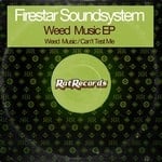 cover: Firestar Soundsystem - Weed Music EP