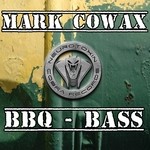 cover: Mark Cowax - BBQ Bass