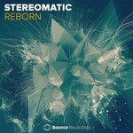 cover: Stereomatic - Reborn