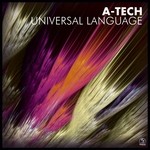 cover: A Tech & Synthaya & Tropical Bleyage - Universal Language