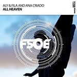 cover: Aly|Ana Criado|Fila - All Heaven