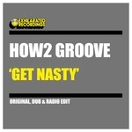 cover: How2 Groove - Get Nasty