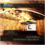 cover: Alex Morelli - Definition Of Obscure