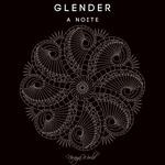 cover: Glender - A Noite