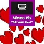 cover: Mimmo Mix - All Your Love