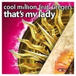 cover: Cool Million|Gregers - That's My Lady