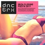 cover: Various - Ibiza Closing Fiesta 2017 (Deluxe Edition)