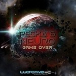 cover: Peska & Neuro - Game Over