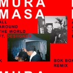 cover: Desiigner|Mura Masa - All Around The World