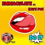 cover: Emmaculate|Kaye Fox - Do It