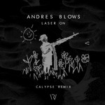 cover: Andres Blows - Laser On