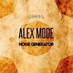 cover: Alex Mode - Noise Generator