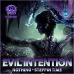 cover: Evil Intention - Nothing/Steppin Time