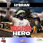 cover: Lybran - Trench Town Hero