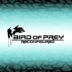 cover: Bird Of Prey - Reconfigured