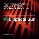 cover: High Frequencies|Michael Fearon - Axioma/Pendulum