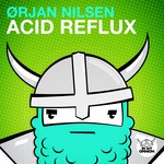 cover: Orjan Nilsen - Acid Reflux