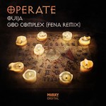 cover: Operate - Ouija/God Complex