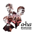 cover: A-ha - This Is Our Home (MTV Unplugged)