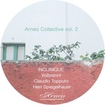 cover: Claudio Topputo|Herr Spiegelhauer|Inclinique|Volbrennt - Arneo Collective Vol 2