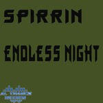 cover: Spirrin - Endless Night