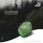 cover: Facundo Mohrr - Sometimes