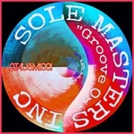 cover: Sole Masters Inc - Groove On