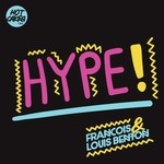 cover: Francois & Louis Benton - Hype