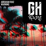 cover: Abraham Ruiz - Warning