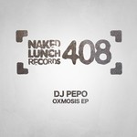 cover: Dj Pepo - Oxmosis EP