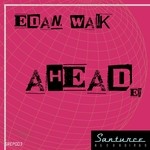 cover: Edan Walk - Ahead