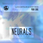 cover: Luca Antolini & Eddy Rave - Your Soul