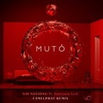 cover: Muto - Say Nothing