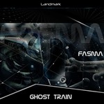 cover: Fasma - Ghost Train