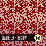 cover: Dead Reflex - The Crow