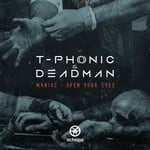 cover: T-phonic & Deadman - Maniac/Open Your Eyes