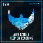 cover: Alex Schulz - Keep On Reaching