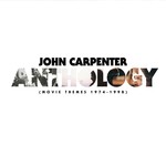 cover: John Carpenter - Anthology/Movie Themes 1974-1998