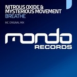 cover: Nitrous Oxide & Mysterious Movement - Breathe